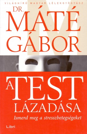 Dr. M�t� G�bor - A test l�zad�sa