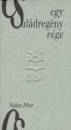 N�das P�ter - Egy csal�dreg�ny v�ge