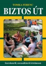 Tomka Ferenc - Biztos �t