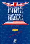 Balla Ildik� - Dr. Fony�di Jen� - Szerdai Csilla - Nyelvtani gyakorlatok, ford�t�s idegen nyelvre