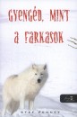Stef Penney - Gyeng�d, mint a farkasok