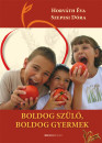 Horv�th �va - Boldog sz�l�, boldog gyermek
