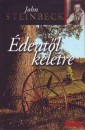 John Steinbeck - �dent�l keletre I-II.