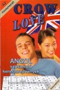Nyitrai Edit(Szerk.) - Crow Love - Angol sz�tanul� keresztrejtv�nyek
