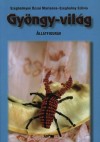 Szeghalmy Szilvia - Szeghalmyn� �csai Marianna - Gy�ngy-vil�g - �llatfigur�k