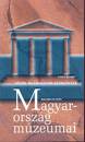 Balassa M. Iv�n - Magyarorsz�g m�zeumai