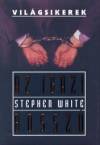 Stephen White - Az igazi bossz�
