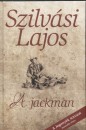 Szilv�si Lajos - A jackman