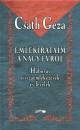 Cs�th G�za - Eml�kirataim a nagy �vr�l