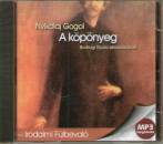 Bodrogi Gyula - Nyikolaj Vasziljevics Gogol - A k�p�nyeg
