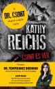 Kathy Reichs - Csont �s v�r