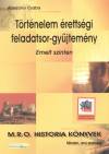 Adorj�nyi Csaba - T�rt�nelem �retts�gi feladatsor-gy�jtem�ny