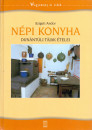 Szigeti Andor - N�pi konyha - Dun�nt�li t�jak �telei