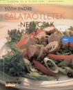 T�th Endre - Sal�ta�tletek - nem csak ny�rra