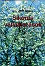 Dr. Dinya L�szl� - Sikeres v�llalkoz�sok