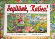Jane Edgecombe - Stuart Martin - Seg�t�nk, Katica!