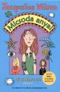 Jacqueline Wilson - Micsoda anya!