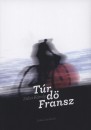 Zalai K�roly - T�r d� Fransz