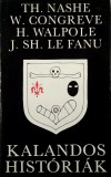 William Congreve - Joseph Sheridan Le Fanu - Thomas Nashe - Horace Walpole - Kalandos hist�ri�k