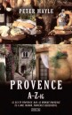 Peter Mayle - Provence A-Z-ig