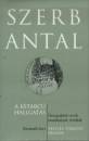 Szerb Antal - A k�tarc� hallgat�s - Vegyes t�rgy� �r�sok III.