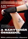 Stieg Larsson - A k�rtyav�r �sszed�l