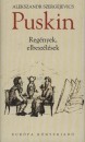 Alekszandr Szergejevics Puskin - Reg�nyek, elbesz�l�sek