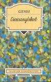 Anton Pavlovics Csehov - Csereszny�skert