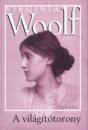 Virginia Woolf - A vil�g�t�torony