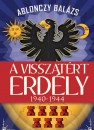 Ablonczy Bal�zs - A visszat�rt Erd�ly