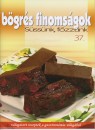 J�mbor Mariann(Szerk.) - B�gr�s finoms�gok - S�ss�nk, f�zz�nk 37.