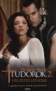 Elizabeth Massie - Tudorok 2. - Végzetes játszma Elizabeth Massie - Tudorok 2. - Végzetes játszma