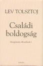 Lev Nikolajevics Tolsztoj - Csal�di boldogs�g