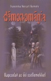 Fraternitas Mercurii Hermetis Rend(�ssze�ll.) - D�monom�gia