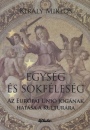 Dr. Kir�ly Mikl�s - Egys�g �s sokf�les�g