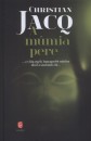 Christian Jacq - A m�mia pere