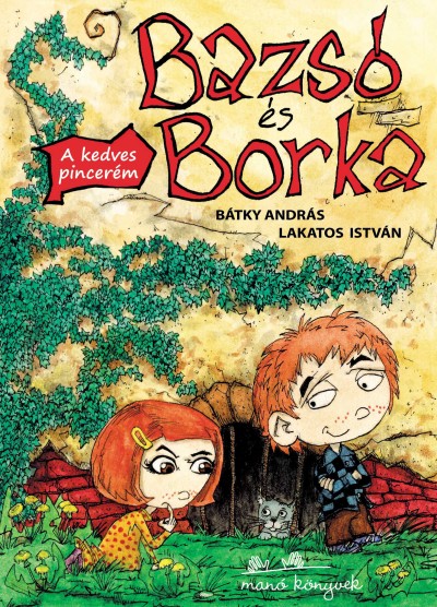 Bátky András - Bazsó és Borka - A kedves pincerém