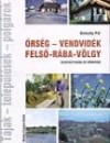 Beluszky P�l - �rs�g - Vendvid�k, Fels�-R�ba-v�lgy