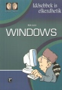 Ila L�szl� - Windows - Id�sebbek is elkezdhetik