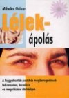 Mihalec G�bor - L�lek-�pol�s