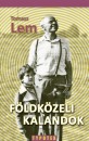 Tomasz Lem - F�ldk�zeli kalandok
