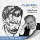 Jord�n Tam�s - J�zsef Attila - J�zsef Attila versei - Hangosk�nyv