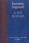 Kem�ny Zsigmond - A sz�v �rv�nyei