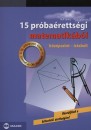 Ruff J�nos - Dr. T�th Julianna - 15 pr�ba�retts�gi matematik�b�l