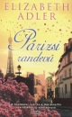 Elizabeth Adler - P�rizsi randev�
