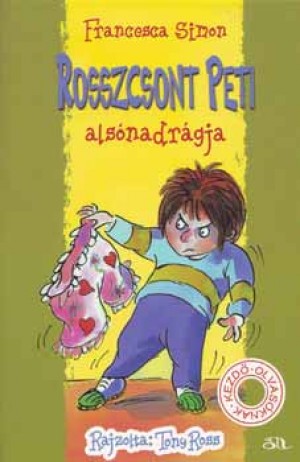 Francesca Simon - Rosszcsont Peti als�nadr�gja