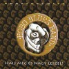 Hobo Blues Band - Halj meg �s nagy leszel!