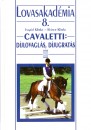 Ingrid Klimke - Reiner Klimke - Cavaletti: d�jlovagl�s, d�jugrat�s