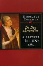 Nicolaus Cusanus - A rejtett Istenr�l