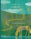 Menyh�rt Anna - A kis l� �s a tigrisek